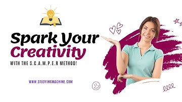Unleash Your Creative Genius with the SCAMPER Method