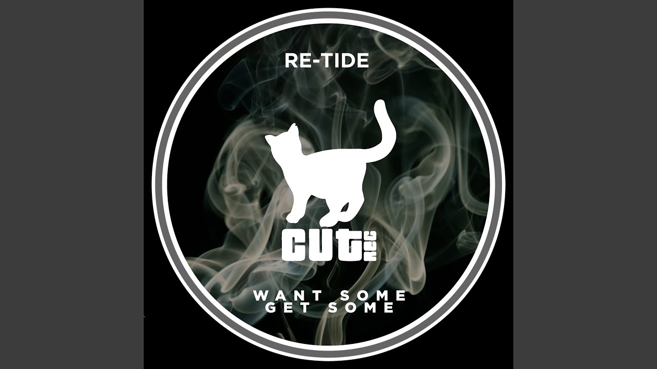 Want Some Get Some (Extended Mix)
