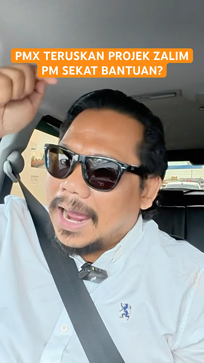 PMX Teruskan projek rakyat itu zalim. Perdana Menteri yang sekat bantuan?