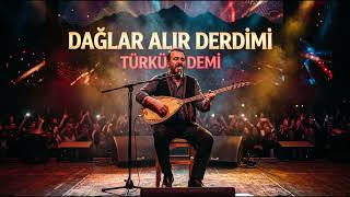 Dağlar Alır Derdimi  Yanık Bağlama Eşliğinde Türkü (2026) TÜRKÜ DEMİ