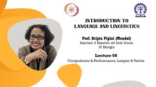 Lecture 08 : Competence & Performance, Langue & Parole