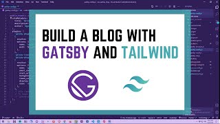 Part 3 - How to build a Blog with Gatsby and Tailwind using Markdown