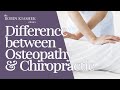 Difference between Osteopathy and Chiropractic  (Define Osteopath vs Chiropractor)