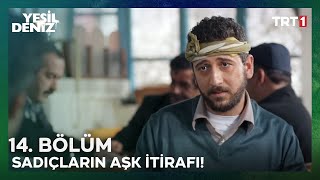 Sadıçların Aşk Itirafı 14. Bölüm
