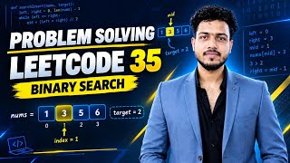 🚀 LeetCode Problem 35 – Search Insert Position | Binary Search in Python