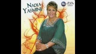 Nadia Yasmine .... Hadak El-Maknine