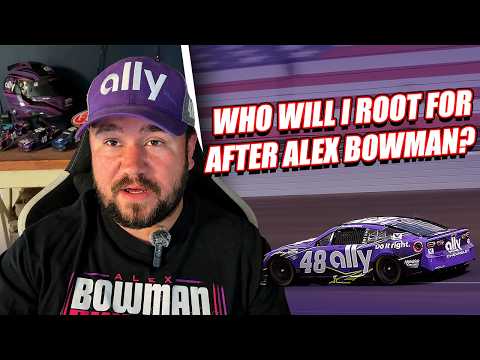 Alex Bowman is Retiring - So Who Will I Root For Now?