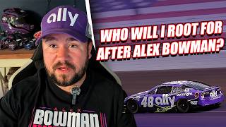 Alex Bowman is Retiring - So Who Will I Root For Now?