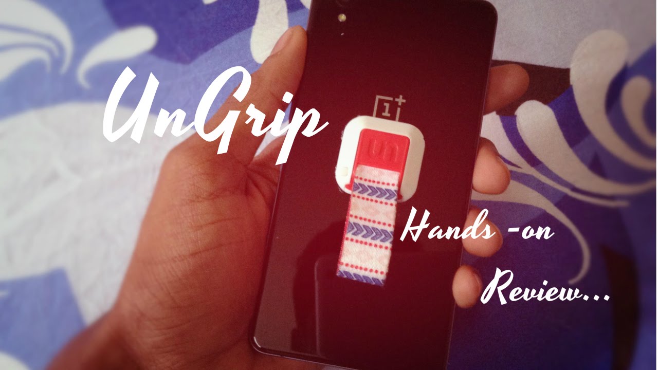 UnGrip Hands-on Review: An end to phone drops?