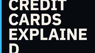 Credit Cards Explained: How Interest and Fees Work
