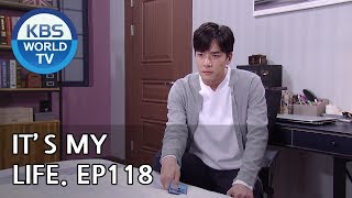 It’s My Life | 비켜라 운명아 - Ep.118 [SUB : ENG,CHN/ 2019.04.25]