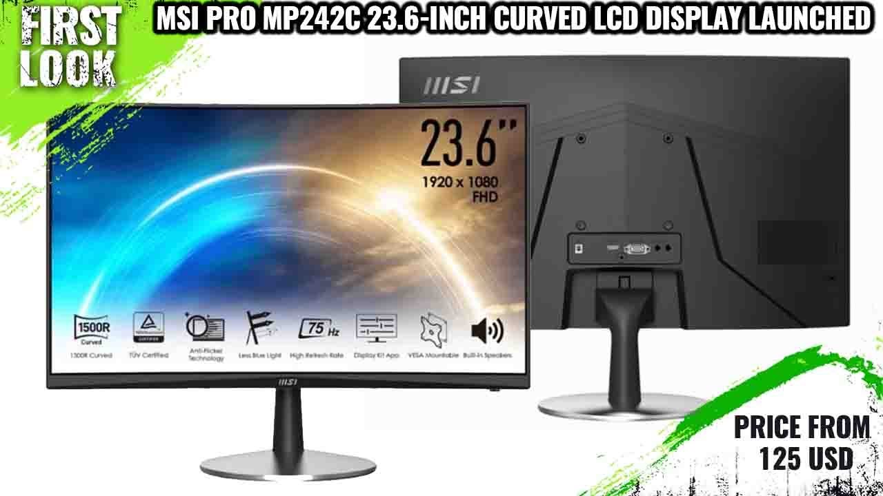 MSI 23.6型液晶曲面ディスプレイ ブラック PRO-MP242C MSI PRO MP242C 23.6-inch Curved LCD Display Launched -Price @ 125