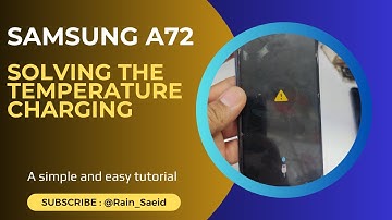 Solving the temperature charging SAMSUNG A72 (A725F)