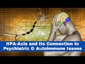 Intro to the HPA Axis PACER Integrative Behavioral Health