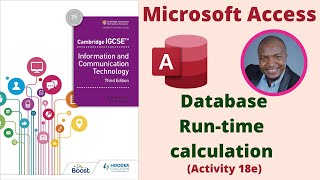 How to create run time calculation in a Database - Ms Access [Activity 18e]