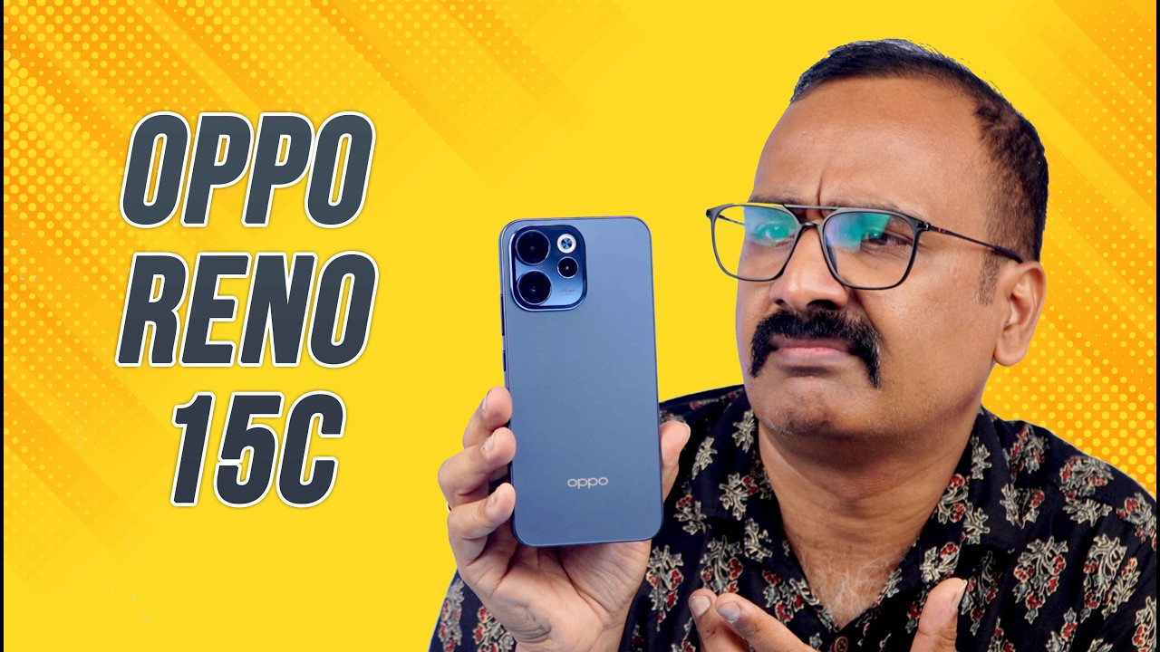 പുതിയ Oppo Reno 15c Unboxing | 50MP Camera | 7000mAh Battery!