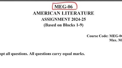 MEG 06 Solved Assignment 2024-25 | MEG 06 Solved Assignment 2024-25 pdf | MEG 06 American Literature