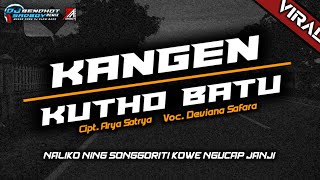 DJ KANGEN KUTO BATU , Naliko Ning Songgoriti Kowe Ngucap Janji BY DJBENDHOT - SADBOY