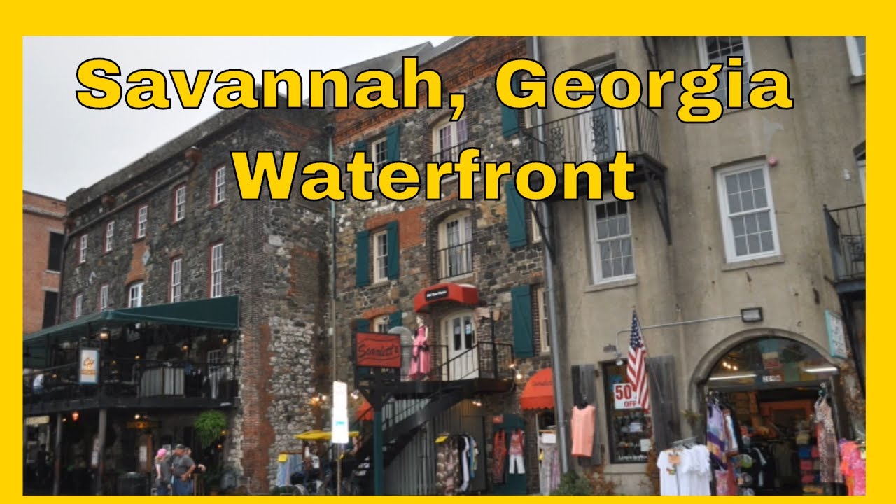 Savannah Waterfront