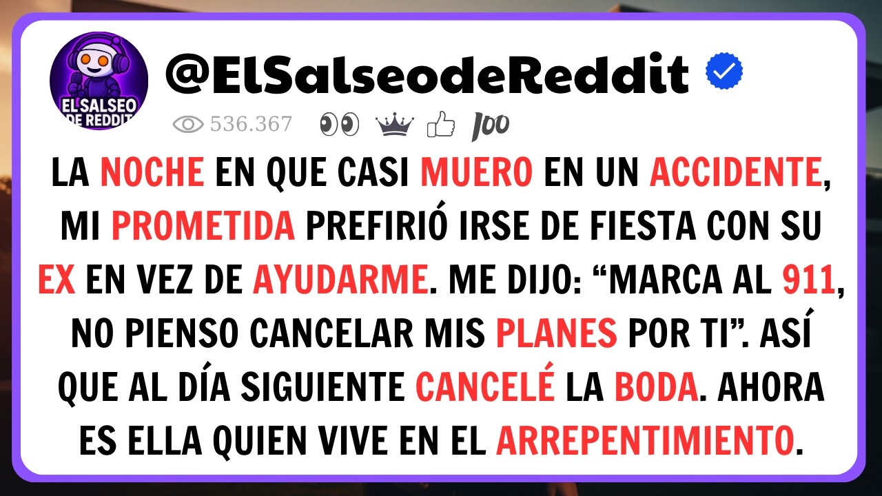 Casi Muero En Un Accidente… Mi Prometida Se Fue Con Su Ex Y Cancelé La Boda