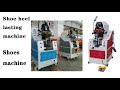 Shoe Heel Seat Lasting Machine,Shoes Making Machine