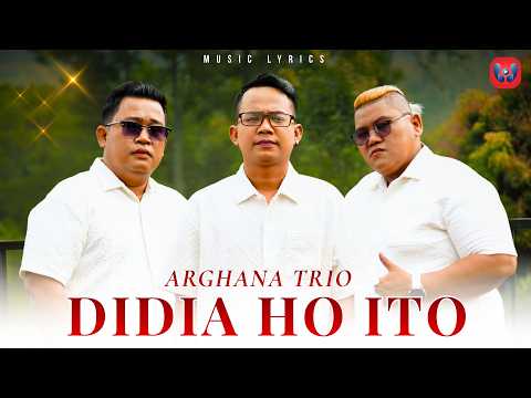 Arghana Trio - Didia Ho Ito (Official Lyric Video)
