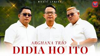 Arghana Trio - Didia Ho Ito
