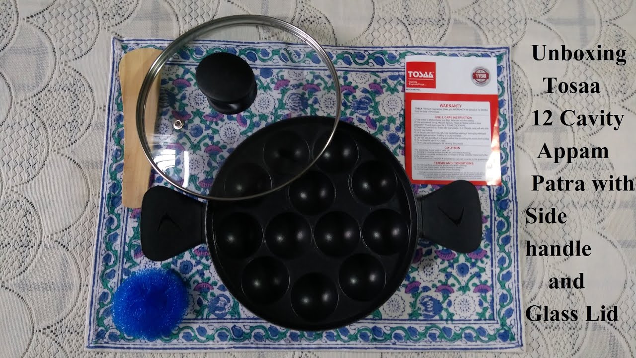 Tosaa 12 cavity Nonstick Appam Patra with Side handle & Glass lid: How to choose Appam maker Pan