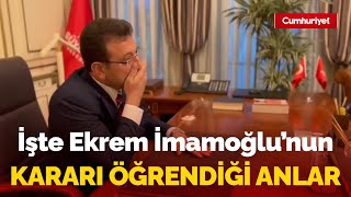 İşte Ekrem İmamoğlu'nun siyasi yasak ve hapis cezasını öğrendiği anlar: Günler sonra ortaya çıktı