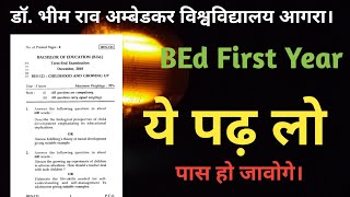 Dr. Bhim Rao Ambedkar University Agra . BEd first year complete paper 2023 BD -101 bed exam exams