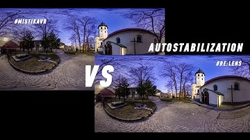 MistikaVR VS RE:Lens  360 video Auto stabilization