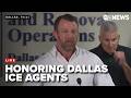ICE officers showcased for heroism during the 2025 Dallas ICE facility shooting