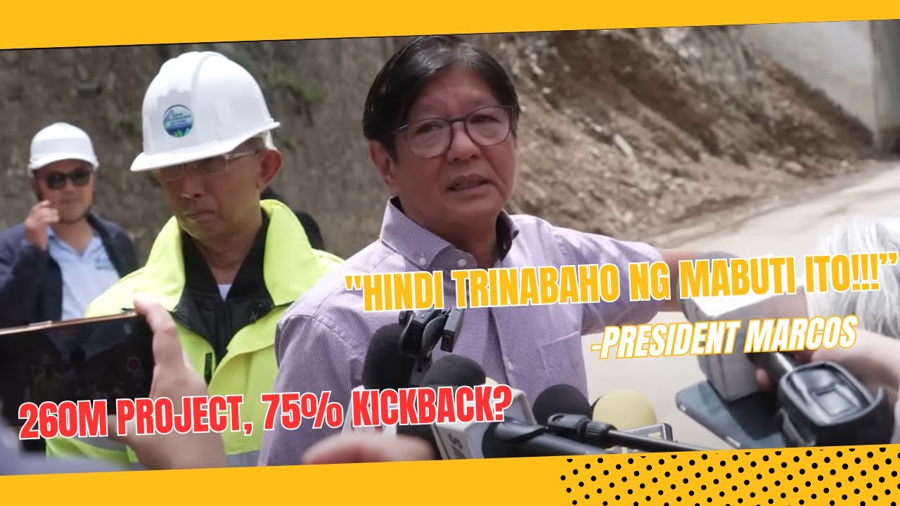 PBBM: 260M Benguet Flood Control Project Nasira; 75% Kickback, Binunyag