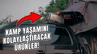 Kamp Yapanların Sahip Olması Gereken 6 Harika Ürün!