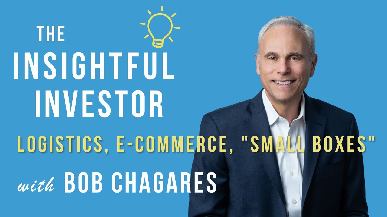 #21 - Bob Chagares: Logistics, E-Commerce, "Small Boxes"