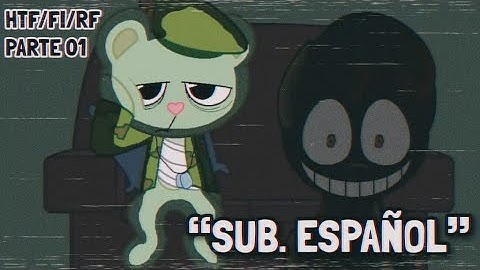 【SUB. ESPAÑOL】HTF + Flutter Island/Rainbow Factory | Parte 01 |