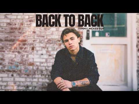 Timmy McKeever - Back To Back (Lyric Video)