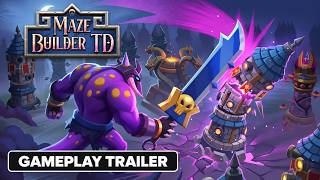 Maze Builder TD — Gameplay Trailer