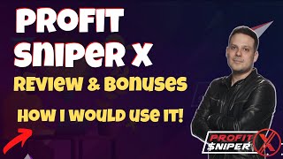 Profit Sniper X Review ?Get My Exclusive ProfitSniperX Bonuses ?