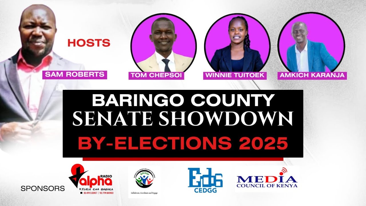 BARINGO COUNTY SENATE SHOWDOWN | BY-ELECTIONS 2025