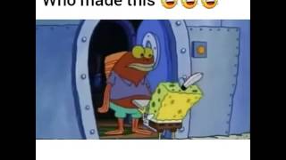 Funny spongebob vine