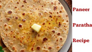 Quick Paneer Paratha Recipe!Crispy Outside, Soft Inside! Dhaba Style Breakfast at Home!