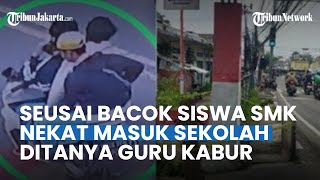 Download lagu Bacok Siswa SMK Hingga Meninggal, Pelaku Pede Masuk Sekolah Hingga Kabur Ditanya Guru
