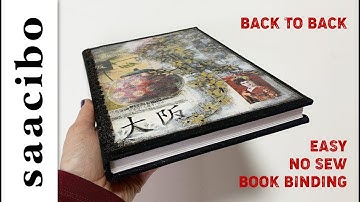 Easy NO SEW Back To Back Book Binding Technique