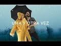 Majo y Dan - Una y Otra Vez (Videoclip Oficial)