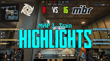 NiP vs MiBR (Train/Map3) Highlights - FACEIT Major: London 2018