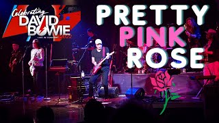 CELEBRATING DAVID BOWIE 2022 - "PRETTY PINK ROSE" FEATURING ADRIAN BELEW