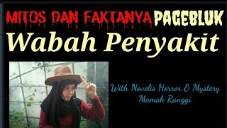 Mitos Dan Faktanya Pagebluk Wabah Penyakit