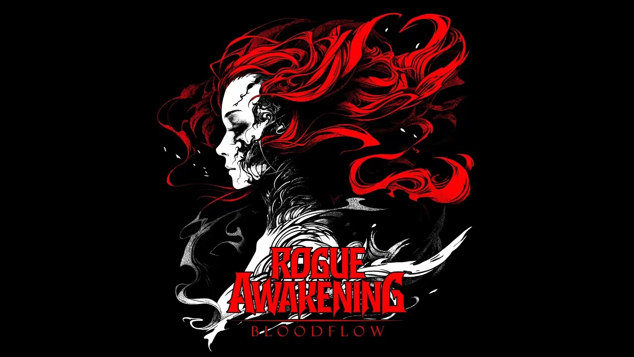 Watch Rogue Awakening - Bloodflow (SINGLE, 2024) on YouTube Watch Rogue Awakening - Bloodflow (SINGLE, 2024) on YouTube