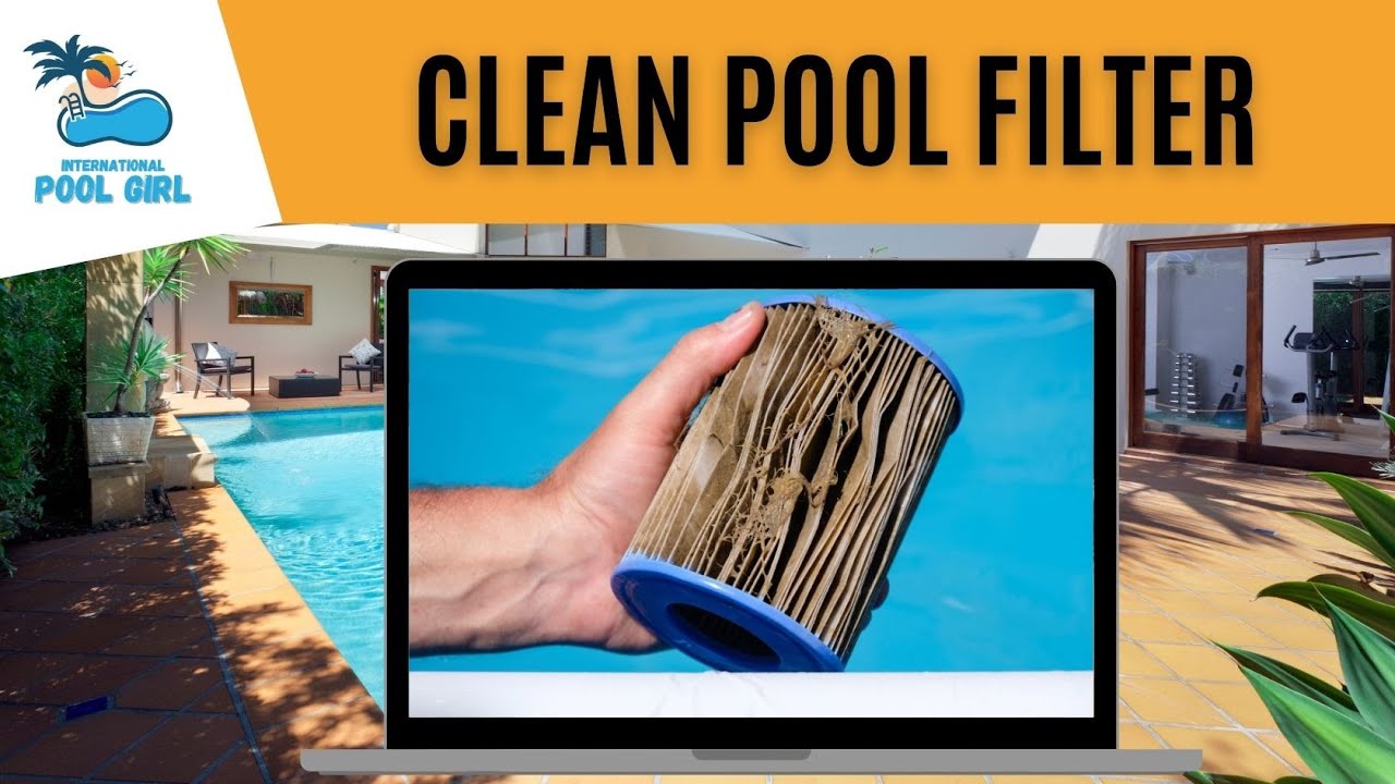 How often do you have to clean the pool filter - YouTube